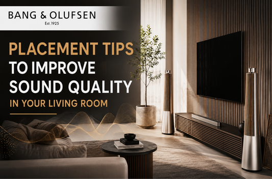 How Speaker Placement Changes Sound Quality in Your Living Room